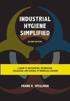 Book Cover for Industrial Hygiene Simplified by Frank R. Spellman