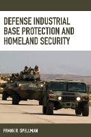 Book Cover for Defense Industrial Base Protection and Homeland Security by Frank R. Spellman