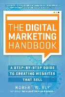 Book Cover for The Digital Marketing Handbook by Robert W Bly