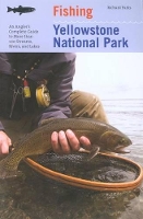 Book Cover for Fishing Yellowstone National Park by Richard Parks