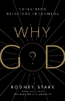 Book Cover for Why God? by Rodney Stark