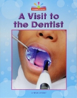 Book Cover for A Visit to the Dentist by Mary Lindeen