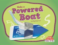 Book Cover for Make a Powered Boat by Meg Gaertner