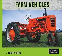 Book Cover for Farm Vehicles by James Bow