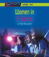 Book Cover for Women in E-Sports by Meg Marquardt