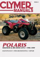 Book Cover for Polaris Magnum And Big Boss 1996- by Haynes Publishing