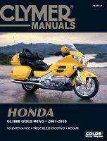 Book Cover for Honda 1800 Gold Wing 2001-2010 by Haynes Publishing