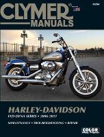 Book Cover for Harley-Davidson FXD Dyna Series Motorcycle (2006-2011) Service Repair Manual by Haynes Publishing