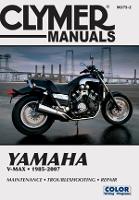 Book Cover for Yamaha V-Max Motorcycle (1985-2007) Service Repair Manual by Haynes Publishing