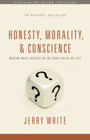 Book Cover for Honesty, Morality, and Conscience by Jerry White