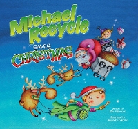 Book Cover for Michael Recycle Saves Christmas by Ellie Bethel