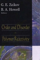 Book Cover for Order & Disorder in Polymer Reactivity by G E Zaikov