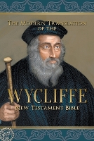 Book Cover for The Modern Translation of the Wycliffe New Testament Bible by John Wycliffe