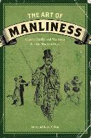 Book Cover for The Art of Manliness by Brett McKay, Kate McKay