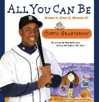 Book Cover for All You Can Be by Curtis Granderson