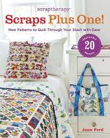 Book Cover for ScrapTherapy Scraps Plus One! by J Ford