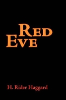 Book Cover for Red Eve, Large-Print Edition by Sir H Rider Haggard