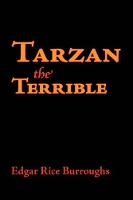 Book Cover for Tarzan the Terrible, Large-Print Edition by Edgar Rice Burroughs