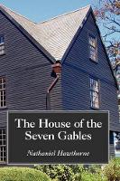 Book Cover for The House of the Seven Gables, Large-Print Edition by Nathaniel Hawthorne