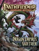 Book Cover for Pathfinder Campaign Setting: Dragon Empires Gazetteer by James Jacobs