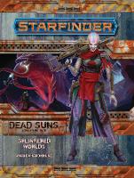 Book Cover for Starfinder Adventure Path: Splintered Worlds (Dead Suns 3 of 6) by Amanda Hamon Kunz