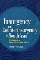 Book Cover for Insurgency and Counterinsurgency in South Asia by Moeed Yusuf