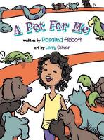 Book Cover for A Pet for Me by Rosalind Abbott