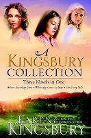 Book Cover for A Kingsbury Collection (Three in One) by Karen Kingsbury