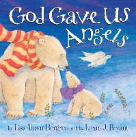 Book Cover for God Gave Us Angels by Lisa Tawn Bergren