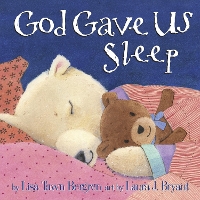 Book Cover for God Gave Us Sleep by Lisa Tawn Bergren