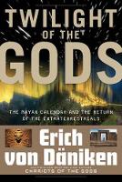 Book Cover for Twilight of the Gods by Erich von Daniken