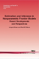 Book Cover for Estimation and Inference in Nonparametric Frontier Models by Léopold Simar, Paul W Wilson