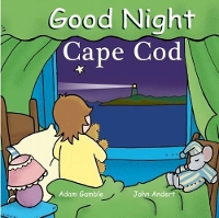 Book Cover for Good Night Cape Cod by Adam Gamble