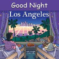Book Cover for Good Night, Los Angeles by Adam Gamble, Cooper Kelly