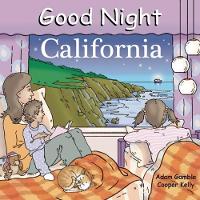 Book Cover for Good Night California by Adam Gamble