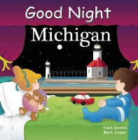 Book Cover for Good Night Michigan by Adam Gamble