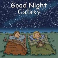 Book Cover for Good Night Galaxy by Adam Gamble, Mark Jasper