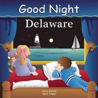 Book Cover for Good Night Delaware by Adam Gamble, Mark Jasper