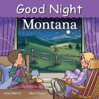 Book Cover for Good Night Montana by Adam Gamble