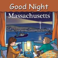 Book Cover for Good Night Massachusetts by Adam Gamble, Mark Jasper