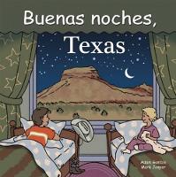 Book Cover for Buenas Noches, Texas by Adam Gamble, Mark Jasper