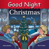 Book Cover for Good Night Christmas by Adam Gamble, Mark Jasper