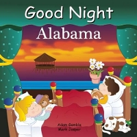 Book Cover for Good Night Alabama by Adam Gamble, Mark Jasper