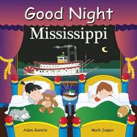 Book Cover for Good Night Mississippi by Adam Gamble, Mark Jasper