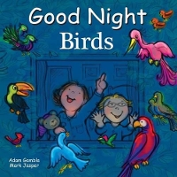 Book Cover for Good Night Birds by Adam Gamble, Mark Jasper