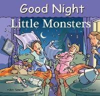 Book Cover for Good Night Little Monsters by Adam Gamble, Mark Jasper