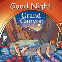 Book Cover for Good Night Grand Canyon by Adam Gamble, Mark Jasper