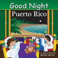 Book Cover for Good Night Puerto Rico by Lisa Bolivar Martinez, Matthew Martinez