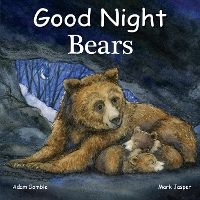 Book Cover for Good Night Bears by Adam Gamble, Mark Jasper