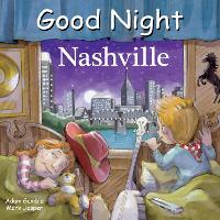 Book Cover for Good Night Nashville by Adam Gamble, Mark Jasper